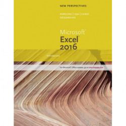 New Perspectives MicrosoftA® Office 365 & Excel 2016: Introductory