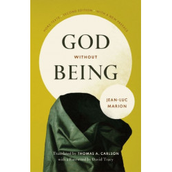 God Without Being: Hors-Texte, Second Edition