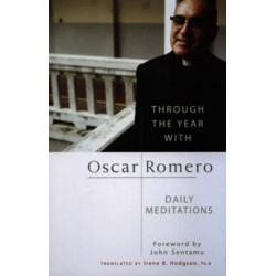 Through the Year With Oscar Romero: Daily Meditations