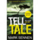Tell Tale: A DI Charlotte Savage Novel