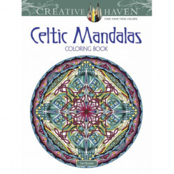 Creative Haven Celtic Mandalas Coloring Book