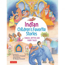 Indian Children's Favorite Stories: Fables, Myths and Fairy Tales