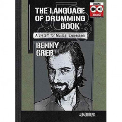 Benny Greb: The Language of Drumming- Includes Online Audio & 2-hour Video