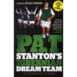 Pat Stanton's Hibernian Dream Team
