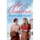 Heart and Home: Will all their dreams come true?
