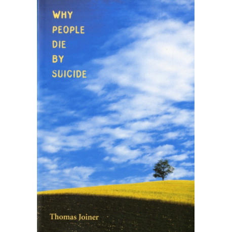 Why People Die by Suicide