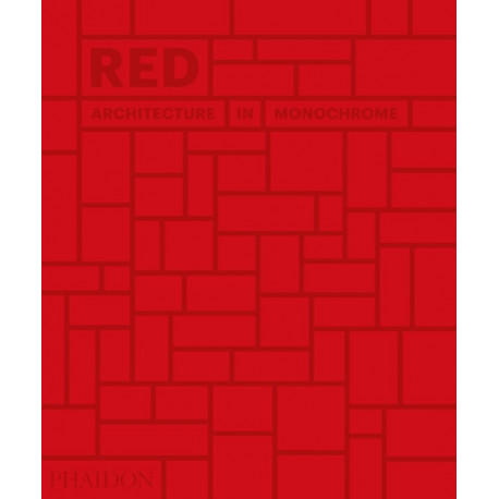 Red: Architecture in Monochrome