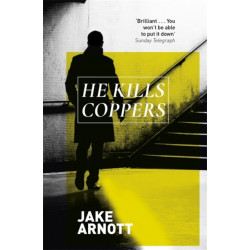 He Kills Coppers