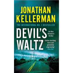 Devil's Waltz (Alex Delaware series, Book 7): A suspenseful psychological thriller