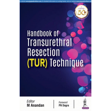 Handbook of Transurethral Resection Techniques