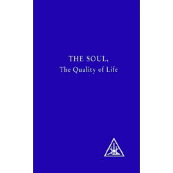 The Soul: The Quality of Life