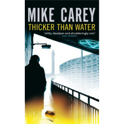 Thicker Than Water: A Felix Castor Novel