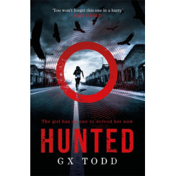 Hunted: The most gripping and original thriller you will read this year