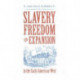 Slavery, Freedom, and Expansion in the Early American West