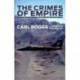 The Crimes of Empire: Rogue Superpower and World Domination