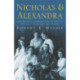 Nicholas & Alexandra: Nicholas & Alexandra
