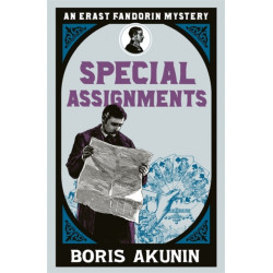 Special Assignments: Erast Fandorin 5