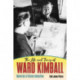 The Life and Times of Ward Kimball: Maverick of Disney Animation