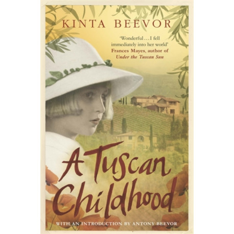 A Tuscan Childhood