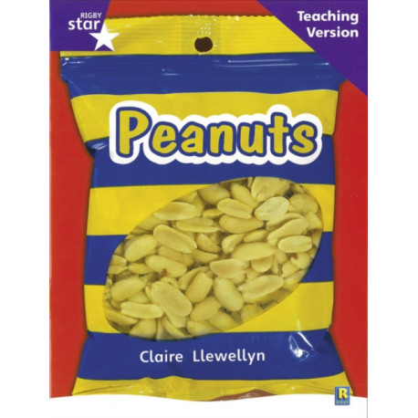 Rigby Star Non-fiction Guided Reading Purple Level: Peanuts Teaching Version