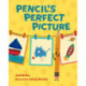 Pencil's Perfect Picture