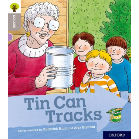 Oxford Reading Tree Explore with Biff, Chip and Kipper: Oxford Level 1: Tin Can Tracks