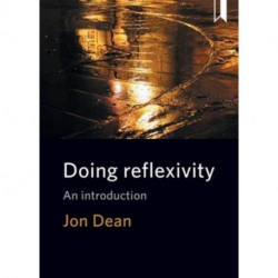Doing Reflexivity: An Introduction
