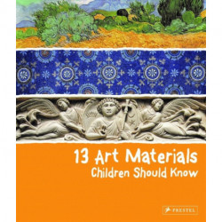 13 Art Materials Children Should Know