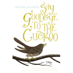 Say Goodbye to the Cuckoo