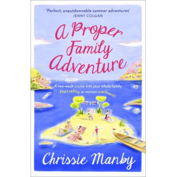 A Proper Family Adventure