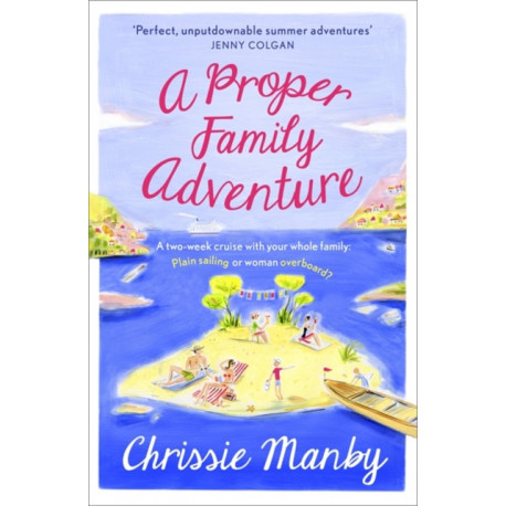 A Proper Family Adventure