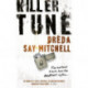 Killer Tune: An exciting, atmosphere-drenched read
