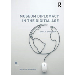 Museum Diplomacy in the Digital Age