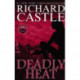 Nikki Heat Book Five - Deadly Heat: (Castle)