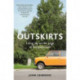 Outskirts: Living Life on the Edge of the Green Belt