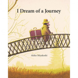 I Dream of a Journey