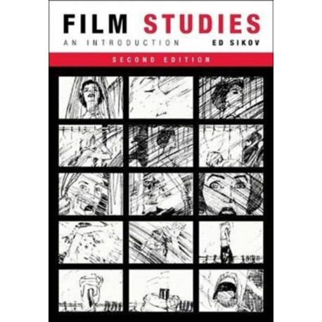 Film Studies, second edition: An Introduction