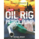 Source to Resource: Oil: From Oil Rig to Petrol Pump