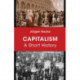 Capitalism: A Short History
