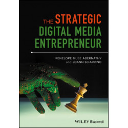 The Strategic Digital Media Entrepreneur