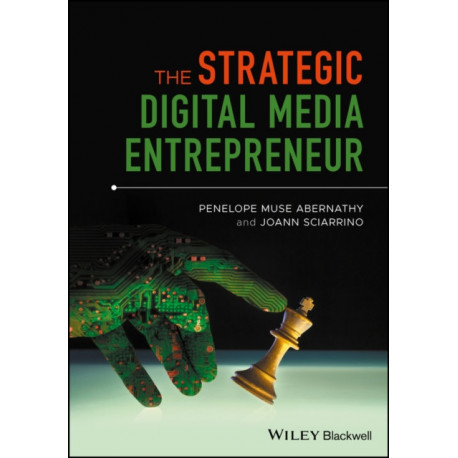 The Strategic Digital Media Entrepreneur