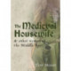 The Medieval Housewife: & Other Women of the Middle Ages