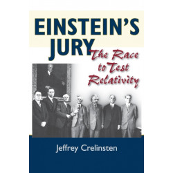 Einstein's Jury: The Race to Test Relativity
