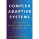 Complex Adaptive Systems: An Introduction to Computational Models of Social Life