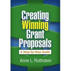 Creating Winning Grant Proposals: A Step-by-Step Guide