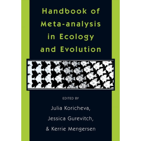 Handbook of Meta-analysis in Ecology and Evolution