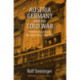Austria, Germany, and the Cold War: From the Anschluss to the State Treaty, 1938-1955