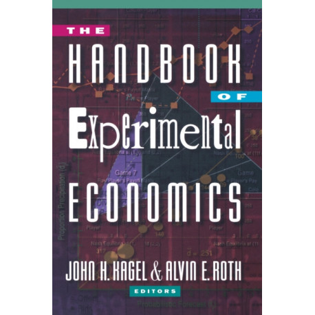 The Handbook of Experimental Economics