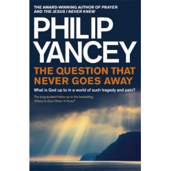 The Question that Never Goes Away: What is God up to in a world of such tragedy and pain?