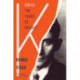Kafka: The Years of Insight